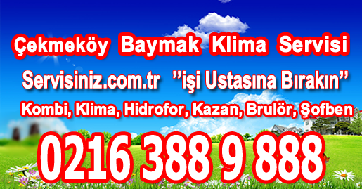 Çekmeköy Baymak Klima Servisi